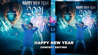 Happy new year 2021|| Happy new year photo editing || picsart photo editing || New year editing