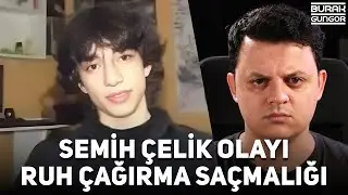 Semih Çelik Ruh Çağırma Saçmalığı - İstanbul Surlarındaki Olay