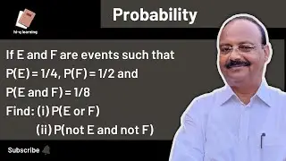 E and F are events so that P(E)=1/4, P(F)=1/2 and P(E and F)=1/8,Find P(E or F) | P(not E and not F)