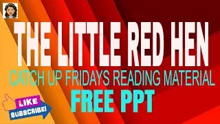 LITTLE RED HEN / STORY FOR KIDS/ FREE PPT/ REDVENTURE