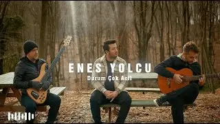 Sinan Akçıl ft. Enes Yolcu - Durum Çok Acil (Akustik)