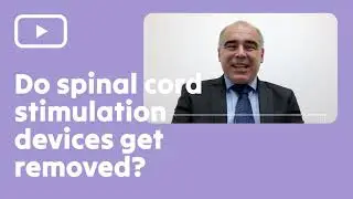Do Spinal Cord Stimulation Devices Get Removed?