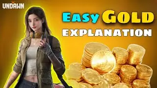 How To Get Gold in Undawn Explanation