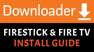 DOWNLOADER FOR AMAZON FIRESTICK: EASY INSTALL GUIDE (SIDELOAD ANY APK OR APP)