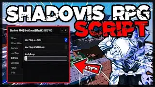BEST | Shadovis RPG Script [2024] Very OP Scripts