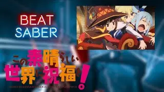 Beat Saber |Konsuba OP 2 |Tommorow| [Expert+][A Rank]