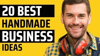 From Home To Success - 20 Handmade Profitable Business Ideas