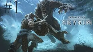 Прохождение TES V: Skyrim #1 Алдуин, Бич монархов