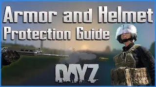 Armor and Helmet Protection Guide - Testing What is the Best Gear - DayZ PC / Xbox / PS4 PS5