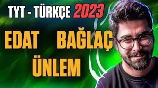 Sözcük Türleri - Edat & Bağlaç & Ünlem (TYT Türkçe Konuları - 2023)