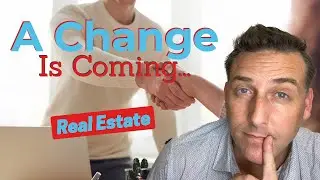 A Change Is Coming....