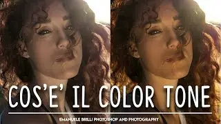 COLOR TONE e RITRATTI SUPER - Photoshop tutorial