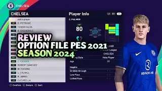 PES 2021 - REVIEW OPTION FILE PES 2021 SEASON 2024 PS4