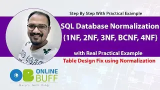 Database Normalization Step By Step | Database Normalization 1NF, 2NF, 3NF, BCNF, 4NF