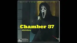 dAUntless - Chamber 37