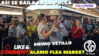BAILANDO EN LA PULGA SALUDITOS PARA TODOS #elrueda #dance #rgv #humor