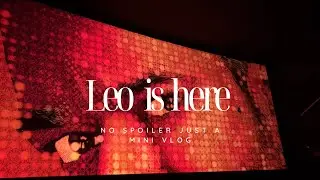 WAIT IS OVER  LEO IS HERE  ! Just a chill vlog with my friendsssss #leo #lokeshkanagaraj #vijay