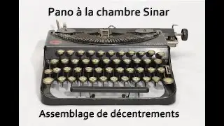 Panorama a la chambre Sinar, réalisation d'une photo en studio par assemblages de décentrements
