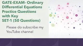 Ordinary Differential Equations SET 1 Practice questions for GATE exam