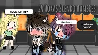 24 HORAS SIENDO MACHOS Bv "Collab con Arya" (primera parte)