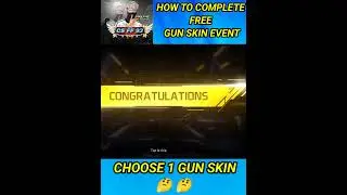 How to Complete Free Gun Skin Event Choose 1 0F 3 New Event Free Fire || #SHORT #csff93