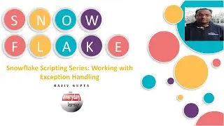 Snowflake Scripting Series: Working with Exception Handling | Rajiv Gupta Learn Everyday