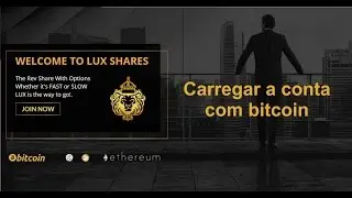 Luxury Shares Carregamento da Conta por bitcoin