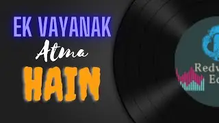 Tumhari beti ke Andar Ek Vayanak Atma hai. @RedwanZ_Edits