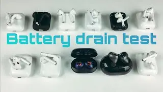 MASSIVE Battery Drain TEST Airpods gen 2- i10-Tws- i12-tws- aire 2’s + more