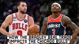 Bradley Beal TRADED To The Phoenix Suns | How This Trade Impacts The Chicago Bulls!