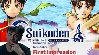 Suikoden II Remaster: Kembali ke Kampung Halaman (Part 1)