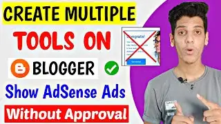 Create Multiple Tools ( In 1-Page ) On Blogger | Show AdSense Ads Without Approval With Sub-Domain