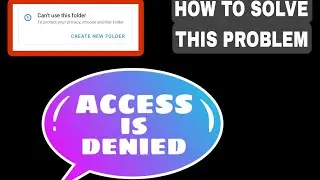 HOW to solve can't use this folder problem in android 13 mobile