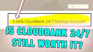 Is Cloudbank 24/7 Savings Account Worth It? Is it Even Legit? My Review Of “High” Yield CDs