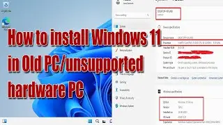 How to install Windows 11 on 2nd/3rd/4th generation computer| windows 11 install on unsupported PC