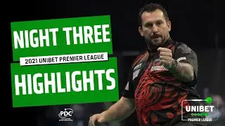 NINE-DART CLAYTON | 2021 Unibet Premier League | Night Three Highlights