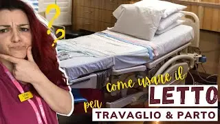 Come usare il letto da parto a tuo favore! | Posizioni per il travaglio e parto