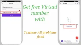 how to get free USA phone number with textnow | all errors fixed