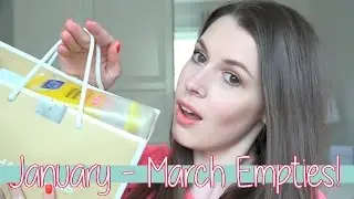 January - March Empties | PlaneBeauty