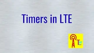 Timers in LTE 