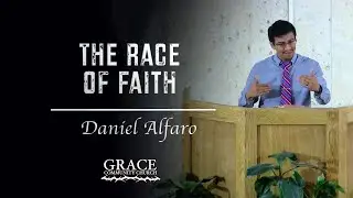 Daniel Alfaro | The Race of Faith