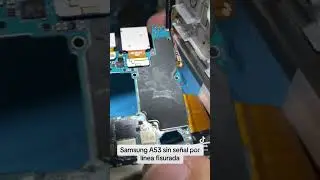 Samsung a53 sin señal, reparado