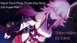 Hành Trình Phép Thuật Của Teriri (Event Trở Lại) 1 - Honkai Impact 3