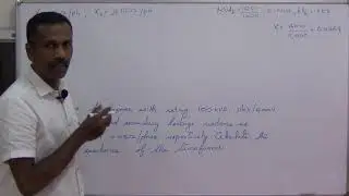 PER UNIT REACTANCE OF TRANSFORMER- NUMERICALS / KTU/ POWER SYSTEM ANALYSIS