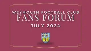 Fans Forum | July 2024