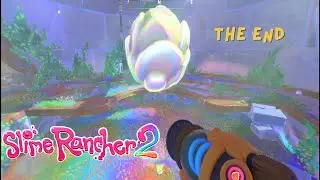 Slime Rancher 2- Five Bells and Ending
