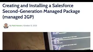 Create and Install a Salesforce Second-Generation Managed Package (managed 2GP)