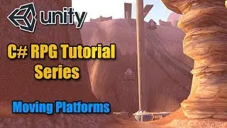 Unity RPG Tutorial - Creating a Moving Platform