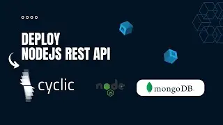 Deploy Node.js REST API on CYCLIC | CRUD | Express | MongoDB Atlas
