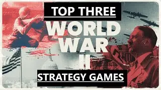 TOP 3 TURN BASED WORLD WAR 2 STRATEGY GAMES